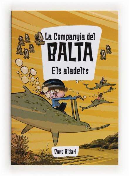 C-CDB.2 EL ALADELTS | 9788466132015 | BIDARI, BONO | Llibreria Online de Banyoles | Comprar llibres en català i castellà online