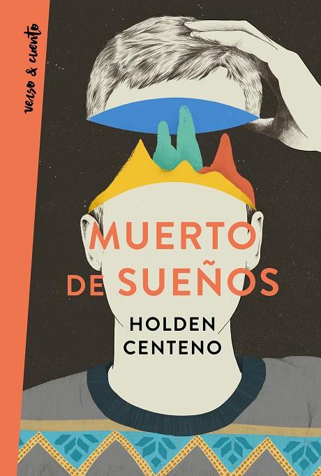 MUERTO DE SUEÑOS | 9788403519183 | CENTENO, HOLDEN | Llibreria Online de Banyoles | Comprar llibres en català i castellà online