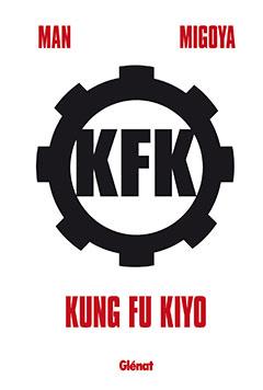 KFK,KUNG FU KIYO | 9788483577998 | MIGOYA,MAN | Llibreria Online de Banyoles | Comprar llibres en català i castellà online