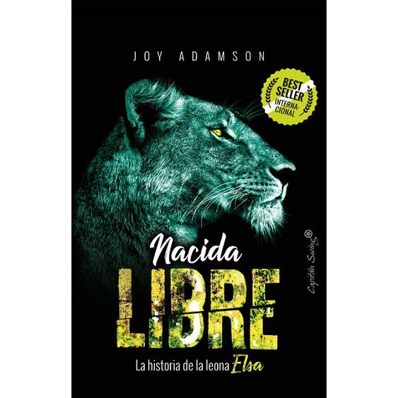 NACIDA LIBRE | 9788494966897 | JOY ADAMSON | Llibreria Online de Banyoles | Comprar llibres en català i castellà online