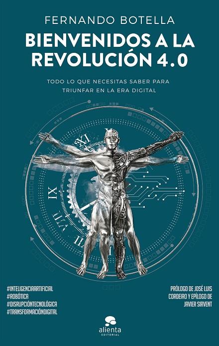 BIENVENIDOS A LA REVOLUCIÓN 4.0 | 9788416928644 | BOTELLA, FERNANDO | Llibreria Online de Banyoles | Comprar llibres en català i castellà online