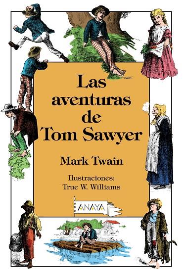AVENTURAS DE TOM SAWYER, LAS | 9788469827482 | TWAIN, MARK | Llibreria Online de Banyoles | Comprar llibres en català i castellà online