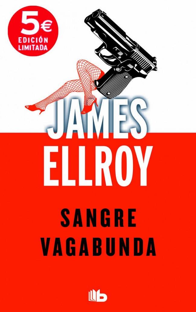 SANGRE VAGABUNDA | 9788490701034 | ELLROY, JAMES | Llibreria Online de Banyoles | Comprar llibres en català i castellà online