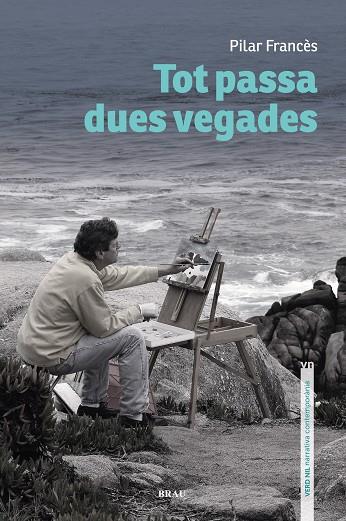 TOT PASSA DUES VEGADES | 9788418096433 | FRANCÈS AVILA, PILAR | Llibreria Online de Banyoles | Comprar llibres en català i castellà online