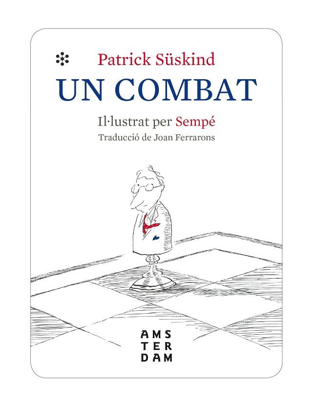 COMBAT, UN | 9788416743971 | SÜSKIND, PATRICK | Llibreria Online de Banyoles | Comprar llibres en català i castellà online