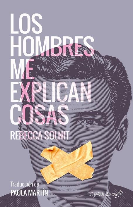 HOMBRES ME EXPLICAN COSAS, LOS | 9788494548147 | SOLNIT, REBECCA | Llibreria Online de Banyoles | Comprar llibres en català i castellà online