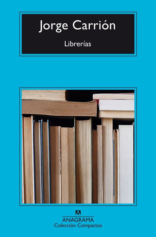 LIBRERÍAS | 9788433978073 | CARRIÓN, JORGE | Llibreria Online de Banyoles | Comprar llibres en català i castellà online