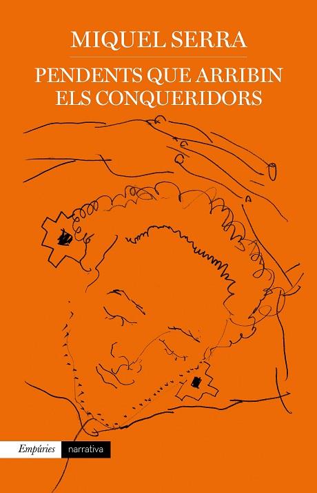 PENDENTS QUE ARRIBIN ELS CONQUERIDORS | 9788417879730 | SERRA, MIQUEL | Llibreria Online de Banyoles | Comprar llibres en català i castellà online