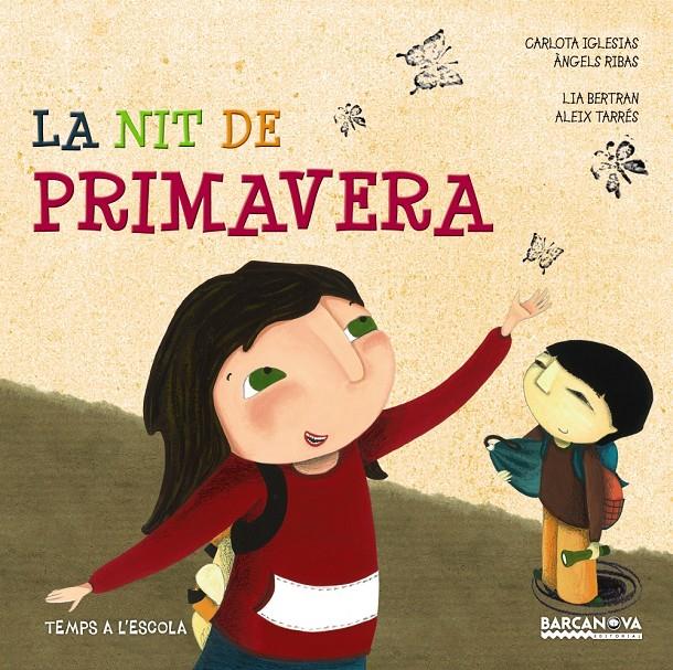 NIT DE PRIMAVERA, LA | 9788448932879 | IGLESIAS, CARLOTA/RIBAS, ÀNGELS | Llibreria Online de Banyoles | Comprar llibres en català i castellà online