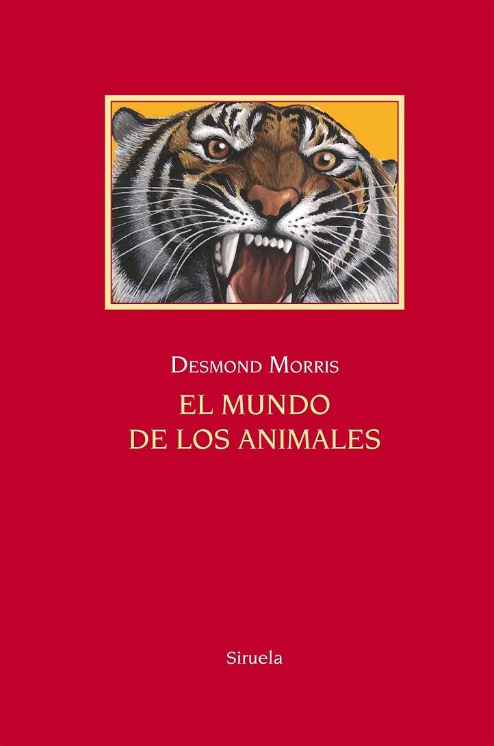 EL MUNDO DE LOS ANIMALES | 9788416396894 | MORRIS, DESMOND | Llibreria Online de Banyoles | Comprar llibres en català i castellà online