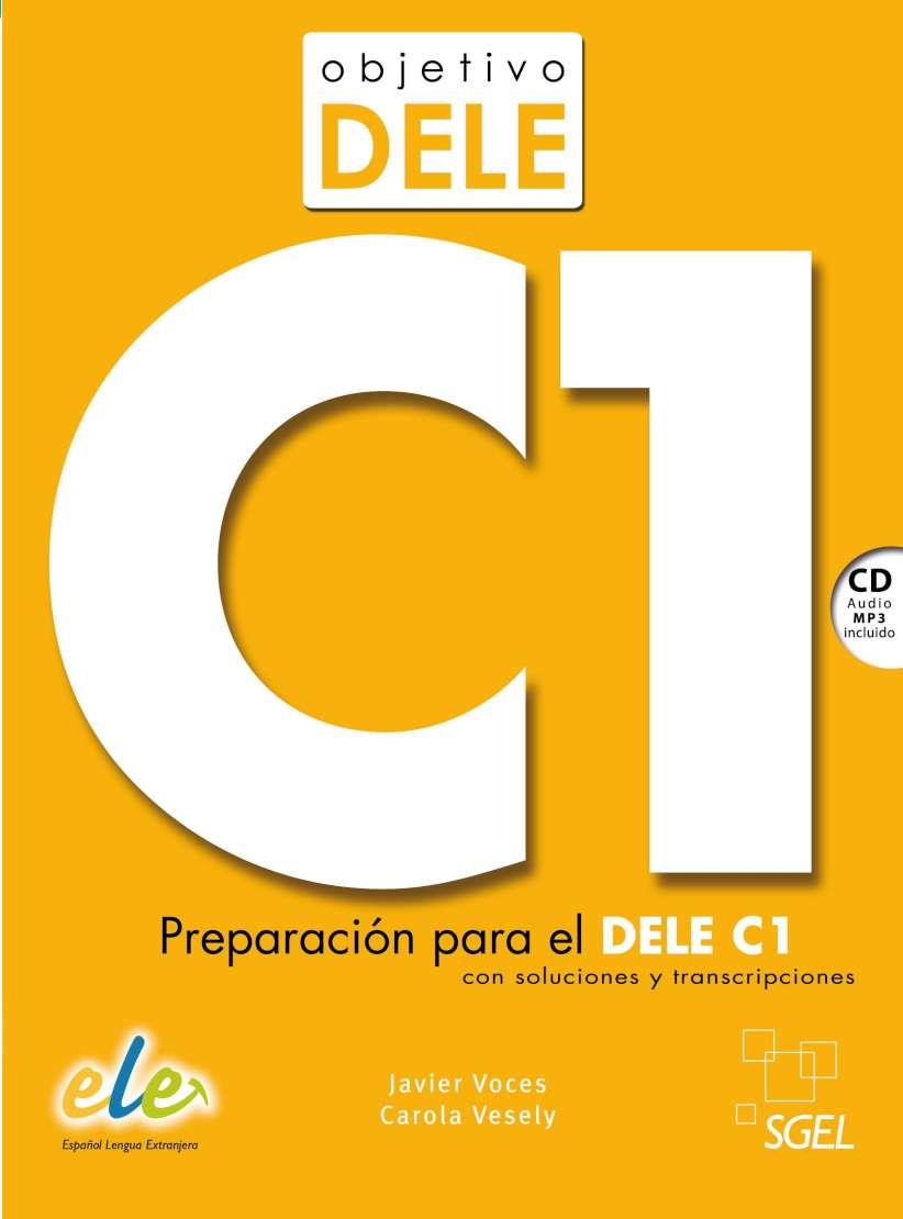 OBJETIVO DELE C1 | 9788497786393 | VOCES FERNÁNDEZ, JAVIER,VESELY AVARIA, CAROLA | Llibreria Online de Banyoles | Comprar llibres en català i castellà online
