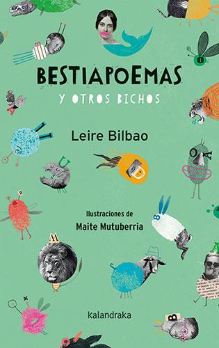 BESTIAPOEMAS Y OTROS BICHOS | 9788413431055 | BILBAO, LEIRE | Llibreria Online de Banyoles | Comprar llibres en català i castellà online
