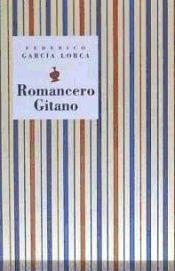 ROMANCERO GITANO | 9788481513981 | GARCÍA LORCA, FEDERICO | Llibreria Online de Banyoles | Comprar llibres en català i castellà online