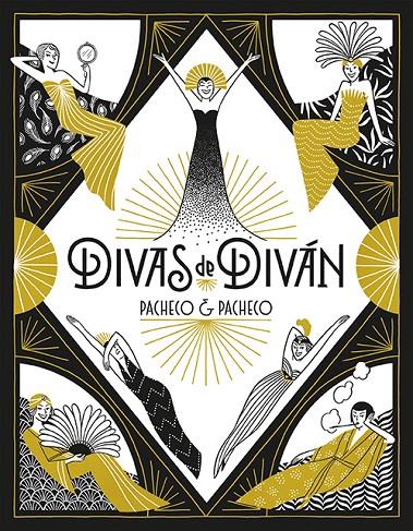 DIVAS DE DIVÁN | 9788416880973 | PACHECO, LAURA/PACHECO, CARMEN | Llibreria Online de Banyoles | Comprar llibres en català i castellà online