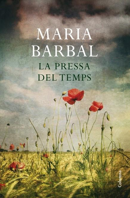 PRESSA DEL TEMPS, LA | 9788466411264 | BARBAL, MARIA | Llibreria Online de Banyoles | Comprar llibres en català i castellà online