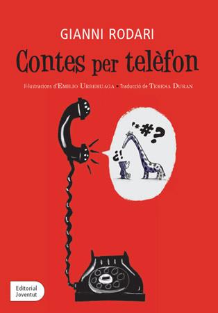 CONTES PER TELÈFON | 9788426139177 | RODARI, GIANNI | Llibreria Online de Banyoles | Comprar llibres en català i castellà online