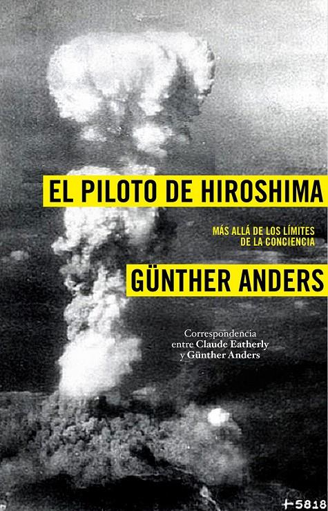PILOTO DE HIROSHIMA,EL | 9788449323041 | ANDERS, GÜNTER | Llibreria Online de Banyoles | Comprar llibres en català i castellà online