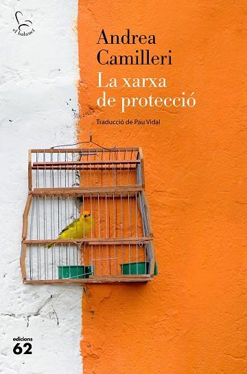LA XARXA DE PROTECCIÓ | 9788429779424 | CAMILLERI, ANDREA | Llibreria Online de Banyoles | Comprar llibres en català i castellà online