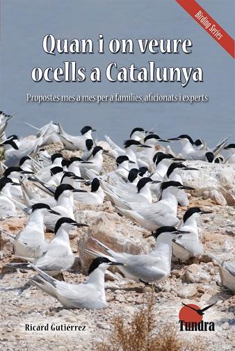 QUAN I ON VEURE OCELLS A CATALUNYA | 9788494445927 | GUTIÉRREZ, RICARD | Llibreria Online de Banyoles | Comprar llibres en català i castellà online