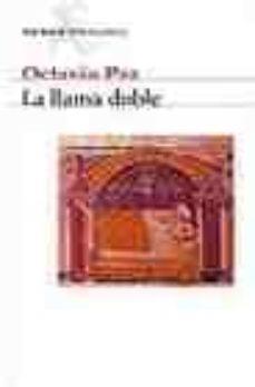 LLAMA DOBLE, LA | 9788432211119 | PAZ, OCTAVIO | Llibreria Online de Banyoles | Comprar llibres en català i castellà online