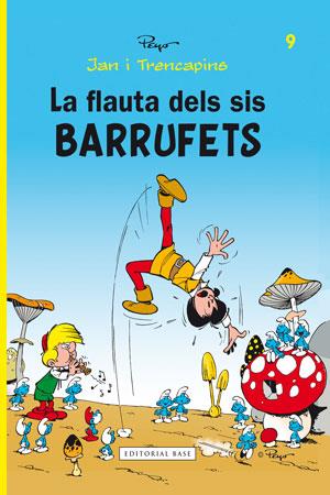 FLAUTA DELS SIS BARRUFETS, LA | 9788415267478 | CULLIFORD "PEYO", PIERRE | Llibreria Online de Banyoles | Comprar llibres en català i castellà online