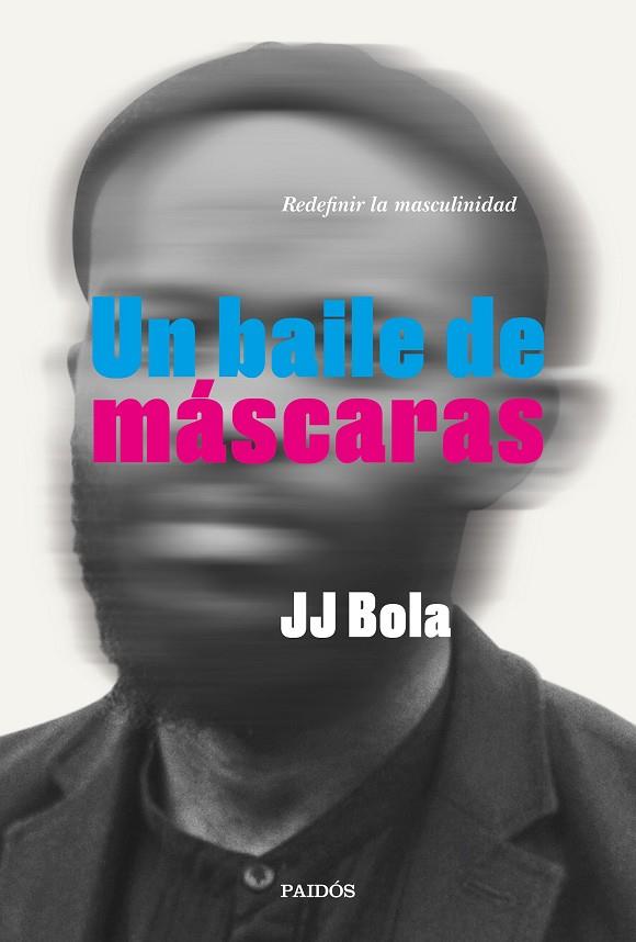 UN BAILE DE MÁSCARAS | 9788449337802 | JJ BOLA | Llibreria Online de Banyoles | Comprar llibres en català i castellà online