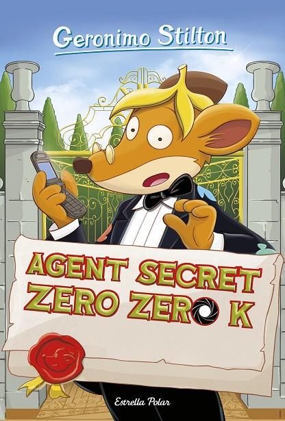 AGENT SECRET ZERO ZERO K | 9788491373193 | STILTON, GERONIMO | Llibreria Online de Banyoles | Comprar llibres en català i castellà online