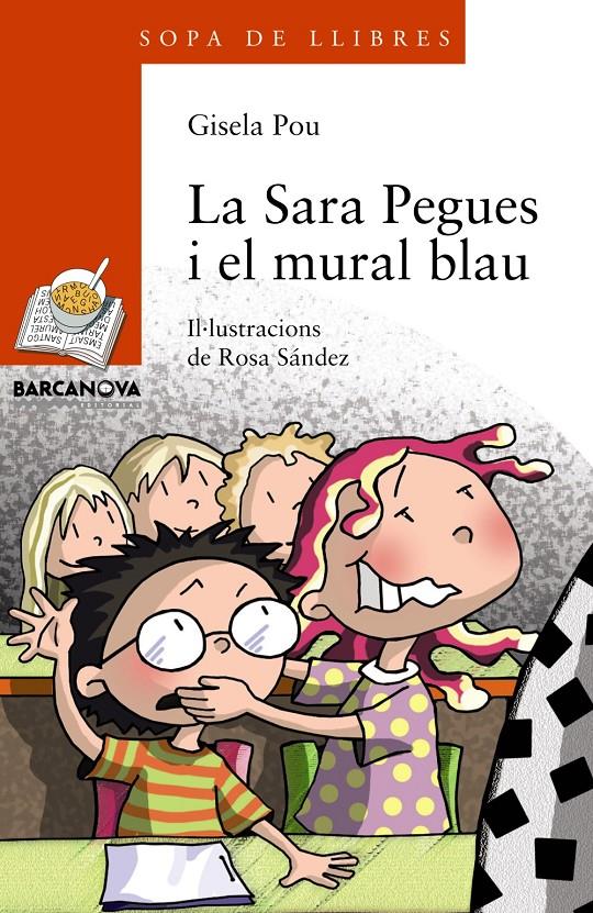 SARA PEGUES I EL MURAL BLAU, LA | 9788448932831 | POU, GISELA | Llibreria Online de Banyoles | Comprar llibres en català i castellà online