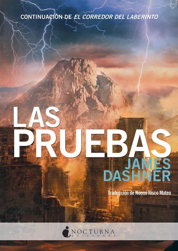 PRUEBAS, LAS | 9788493920005 | DASHNER, JAMES | Llibreria Online de Banyoles | Comprar llibres en català i castellà online