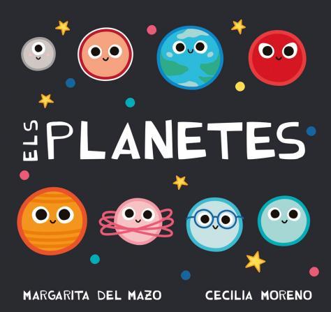 ELS PLANETES | 9788417272968 | DEL MAZO FERNÁNDEZ, MARGARITA | Llibreria Online de Banyoles | Comprar llibres en català i castellà online