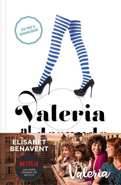 VALERIA AL DESNUDO (SAGA VALERIA 4) | 9788466353762 | BENAVENT, ELÍSABET | Llibreria Online de Banyoles | Comprar llibres en català i castellà online