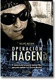 OPERACIÓN HAGEN | 9788497632256 | BOTAYA, FELIPE | Llibreria Online de Banyoles | Comprar llibres en català i castellà online