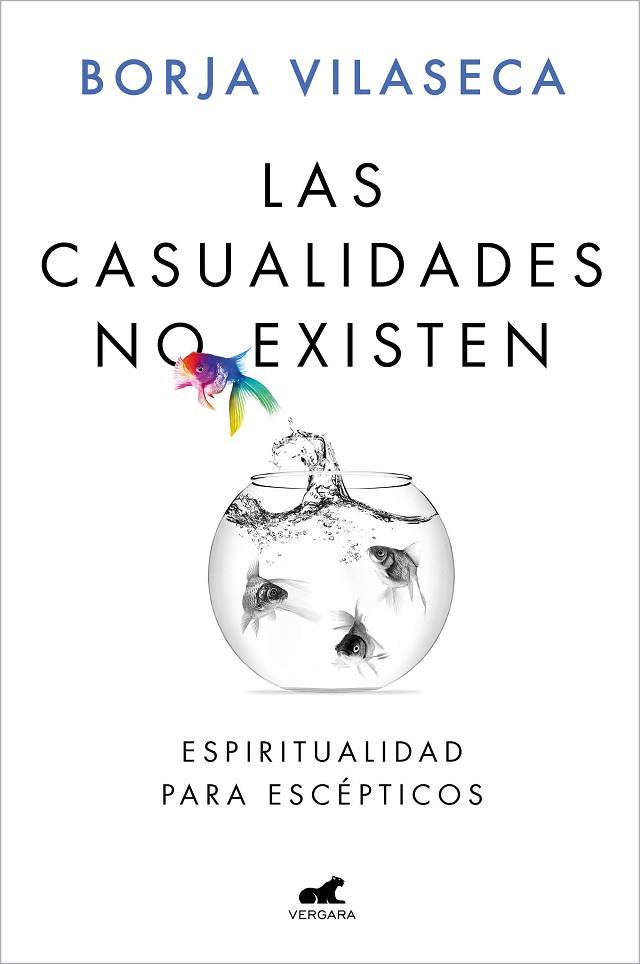 LAS CASUALIDADES NO EXISTEN | 9788418045912 | VILASECA, BORJA | Llibreria Online de Banyoles | Comprar llibres en català i castellà online