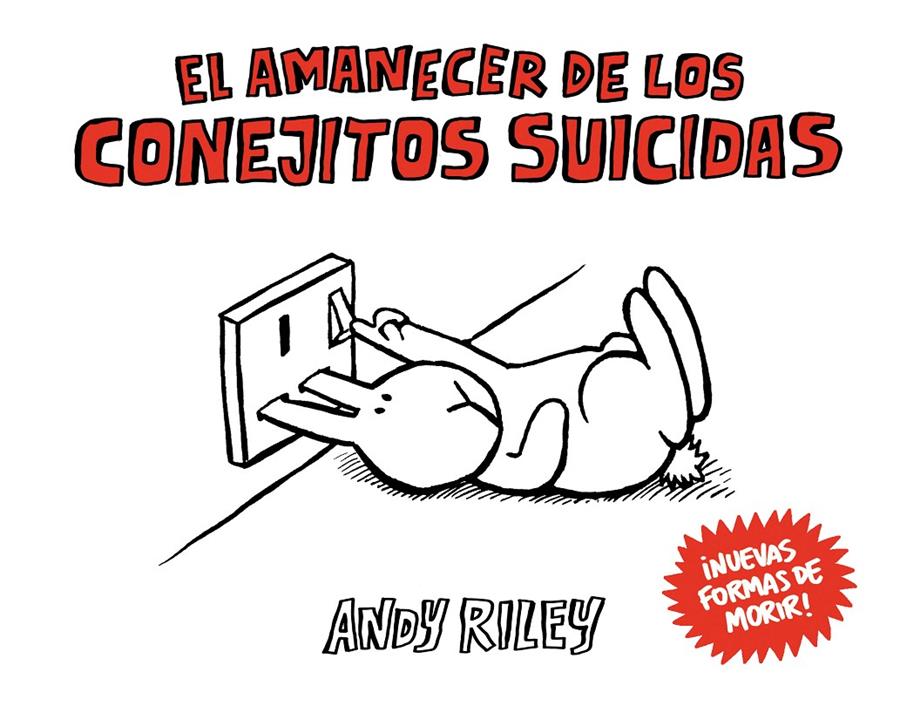 AMANECER DE LOS CONEJOS SUICIDAS, EL | 9788492769933 | RILEY, ANDY | Llibreria Online de Banyoles | Comprar llibres en català i castellà online
