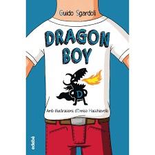 DRAGON BOY | 9788468331409 | SGARDOLI, GUIDO | Llibreria Online de Banyoles | Comprar llibres en català i castellà online
