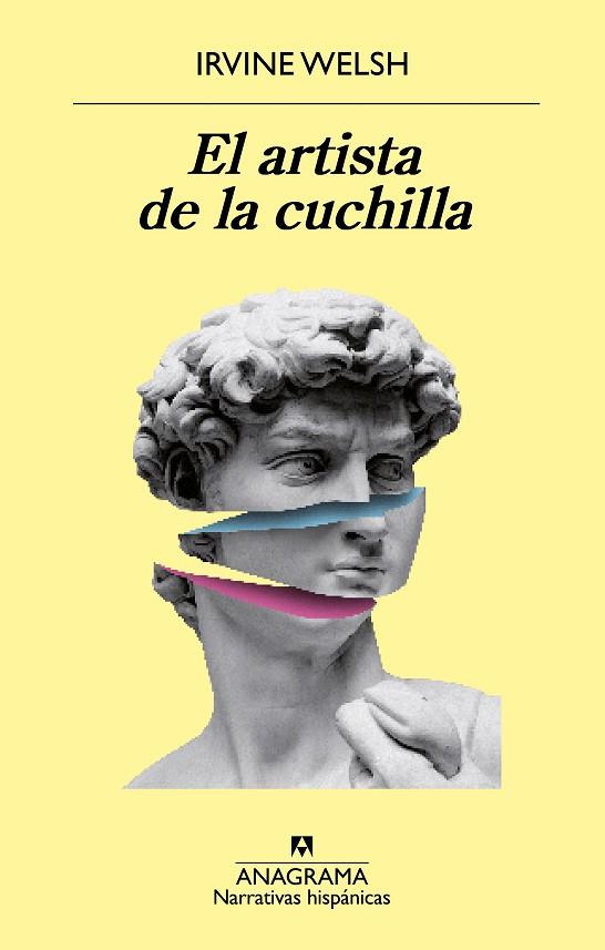 EL ARTISTA DE LA CUCHILLA | 9788433980939 | WELSH, IRVINE | Llibreria Online de Banyoles | Comprar llibres en català i castellà online