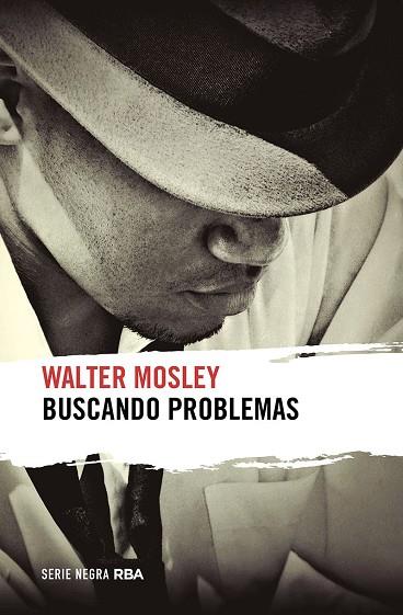BUSCANDO PROBLEMAS | 9788491873136 | MOSLEY, WALTER | Llibreria Online de Banyoles | Comprar llibres en català i castellà online