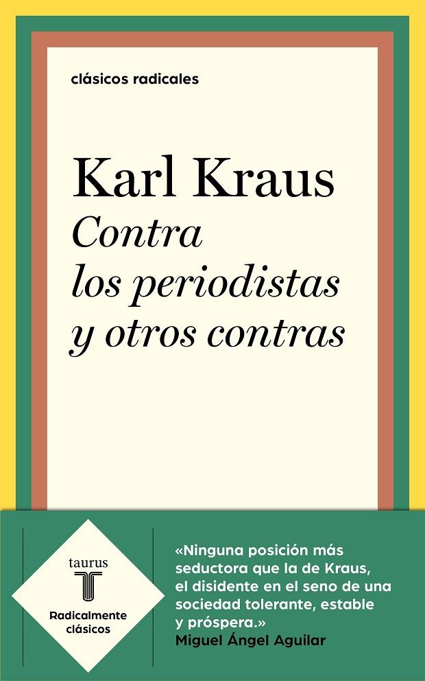 CONTRA LOS PERIODISTAS Y OTROS CONTRAS | 9788430622382 | KRAUS, KARL | Llibreria Online de Banyoles | Comprar llibres en català i castellà online