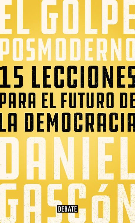 EL GOLPE POSMODERNO | 9788499928685 | DANIEL GASCÓN | Llibreria Online de Banyoles | Comprar llibres en català i castellà online