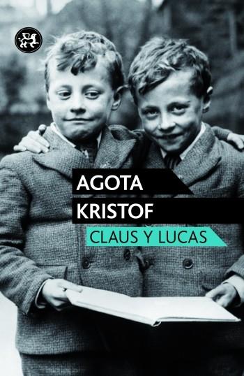 CLAUS Y LUCAS | 9788415325598 | KRISTOF, AGOTA  | Llibreria Online de Banyoles | Comprar llibres en català i castellà online