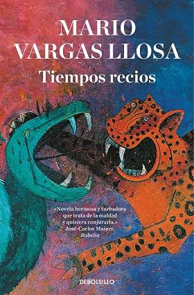 TIEMPOS RECIOS | 9788466355445 | VARGAS LLOSA, MARIO | Llibreria Online de Banyoles | Comprar llibres en català i castellà online