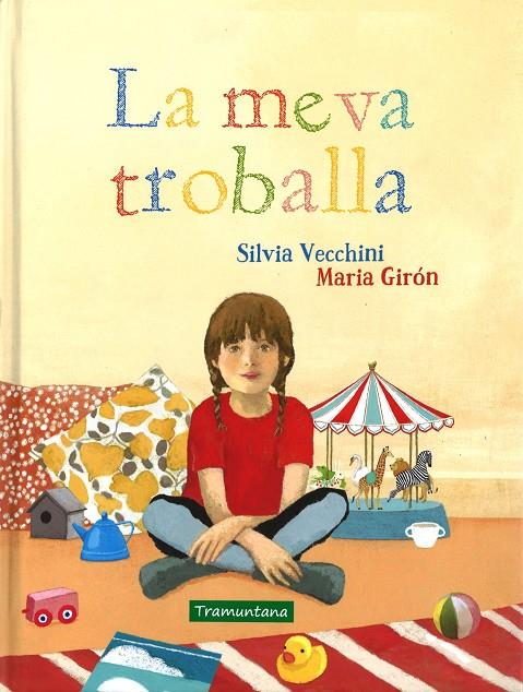 MEVA TROBALLA, LA | 9788416578115 | VECCHINI, SILVIA   | Llibreria Online de Banyoles | Comprar llibres en català i castellà online