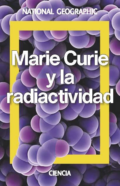 MARIE CURIE. UNA VIDA POR LA CIENCIA | 9788482986913 | MUÑOZ PAEZ, ADELA | Llibreria Online de Banyoles | Comprar llibres en català i castellà online
