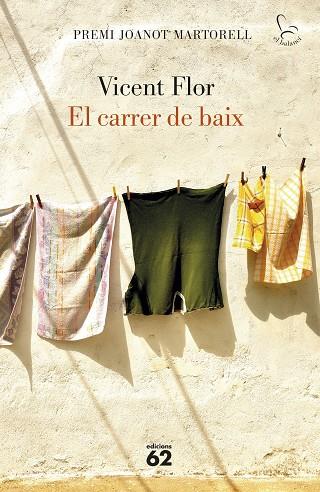 EL CARRER DE BAIX | 9788429779974 | FLOR MORENO, VICENT | Llibreria Online de Banyoles | Comprar llibres en català i castellà online