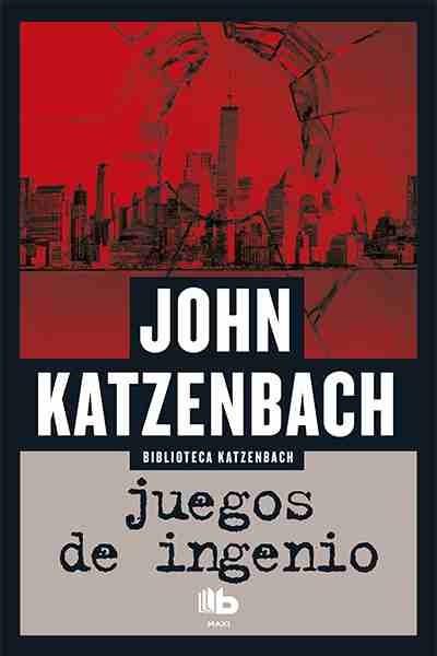 JUEGOS DE INGENIO | 9788490703953 | KATZENBACH, JOHN | Llibreria Online de Banyoles | Comprar llibres en català i castellà online