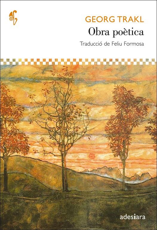 GEORG TRAKL, OBRA POÈTICA  | 9788492405480 | TRAKL, GEORG | Llibreria Online de Banyoles | Comprar llibres en català i castellà online