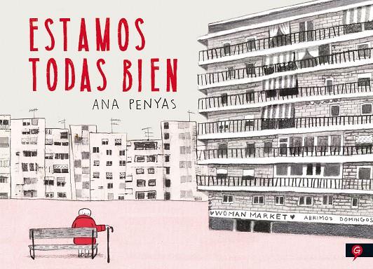 ESTAMOS TODAS BIEN | 9788416131341 | PENYAS, ANA | Llibreria Online de Banyoles | Comprar llibres en català i castellà online