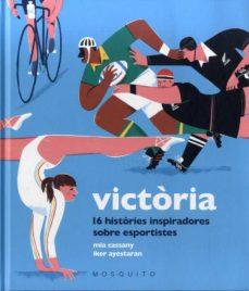 VICTÒRIA -CAT | 9788412262131 | CASSANY, MIA; AYESTARAN, IKER | Llibreria Online de Banyoles | Comprar llibres en català i castellà online