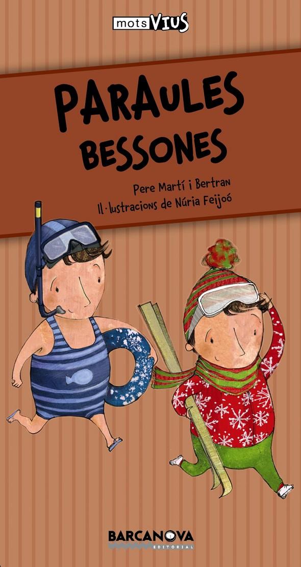 PARAULES BESSONES | 9788448926625 | MARTÍ I BERTRAN, PERE | Llibreria Online de Banyoles | Comprar llibres en català i castellà online