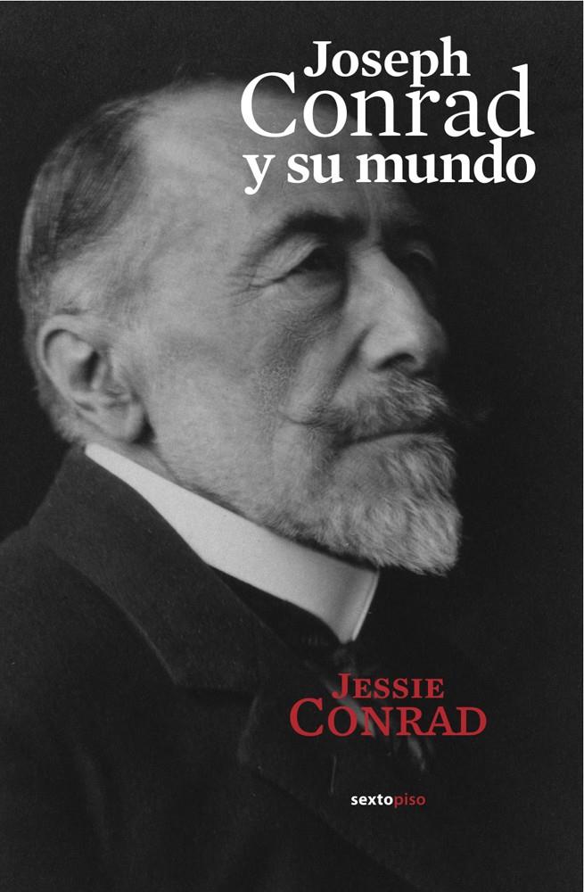 JOSEPH CONRAD Y SU MUNDO | 9788496867840 | CONRAD, JESSIE | Llibreria Online de Banyoles | Comprar llibres en català i castellà online